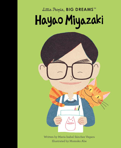 Little People, BIG DREAMS - Hayao Miyazaki