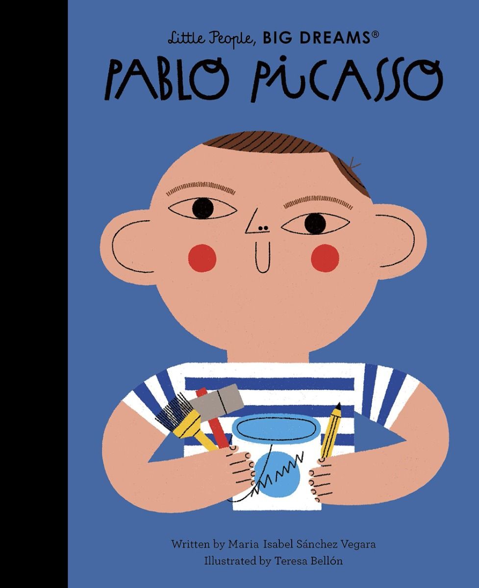 Little People, BIG DREAMS - Pablo Picasso