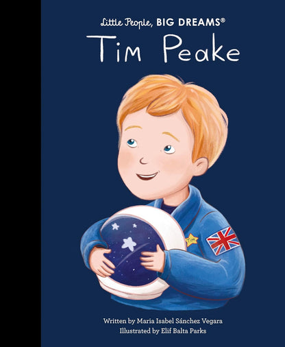 Little People, BIG DREAMS - Tim Peake