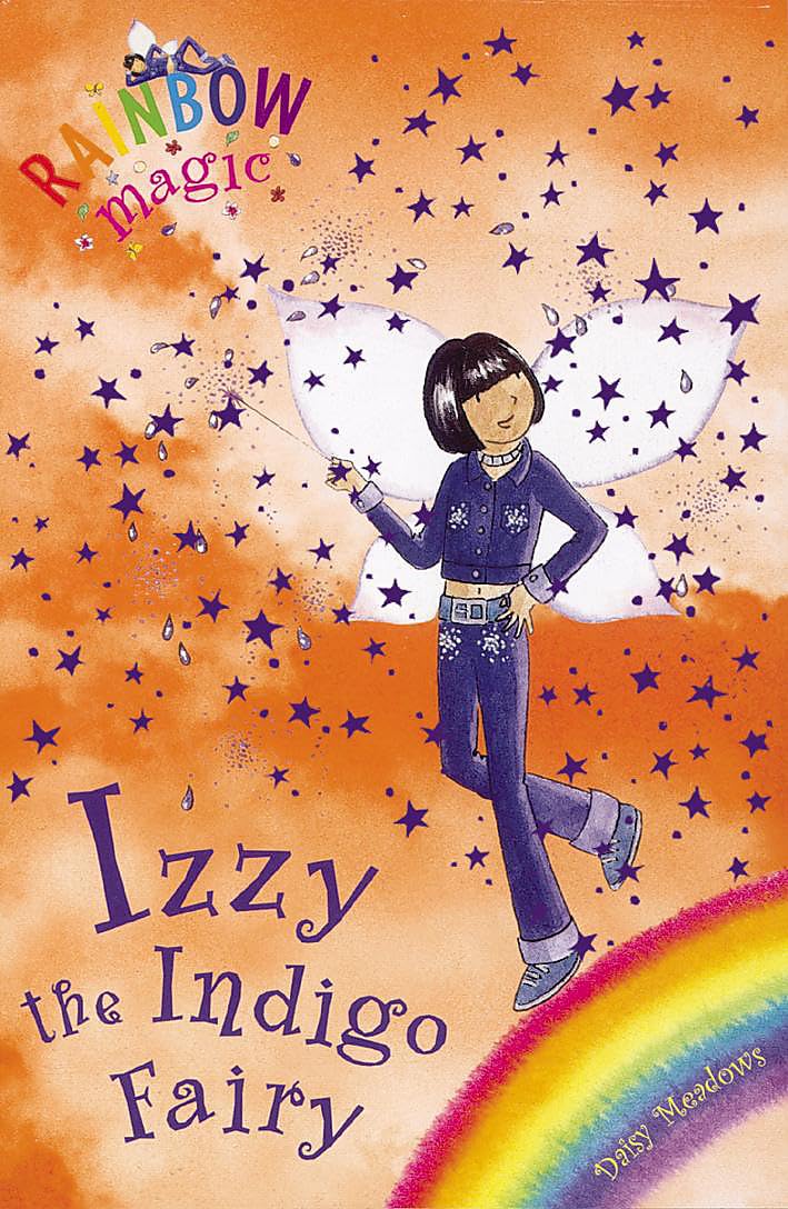 Rainbow Magic : Izzy the Indigo Fairy (Book 6 of 7 in the Rainbow Fairies Series )