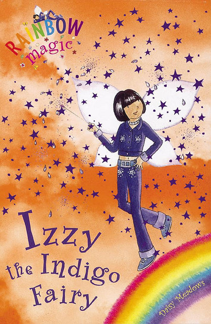Rainbow Magic : Izzy the Indigo Fairy (Book 6 of 7 in the Rainbow Fairies Series )