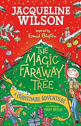 Magic Faraway Tree: A Christmas Adventure
