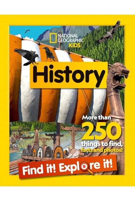 National Geographic Kids: Find It! Explore It! History