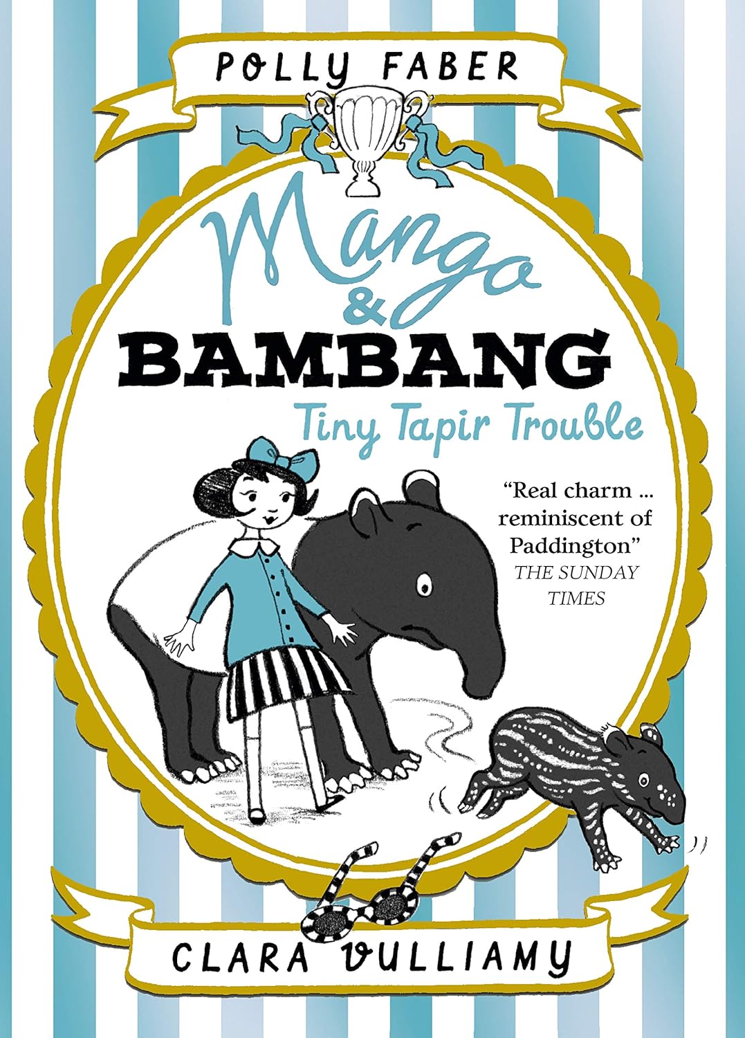 Mango & Bambang 3: Tiny Tapir Trouble (Book 3 of 4 )