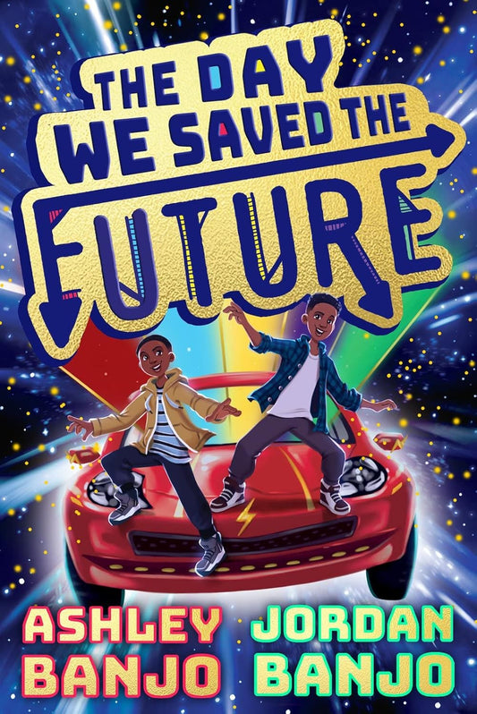 The Day We Saved the Future (Pack of 10)