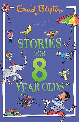 Blyton: Stories for Eight-Year-Olds