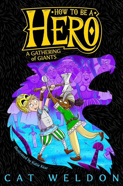 How to be a Hero: A Gathering of Giants