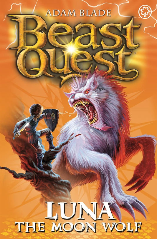 Beast Quest : Luna the Moon Wolf (Series 4 Book 4)