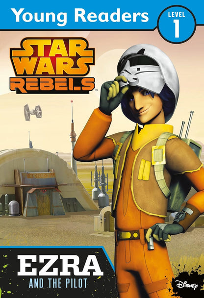 Young Readers: Star Wars Rebels- Ezra & the Pilot