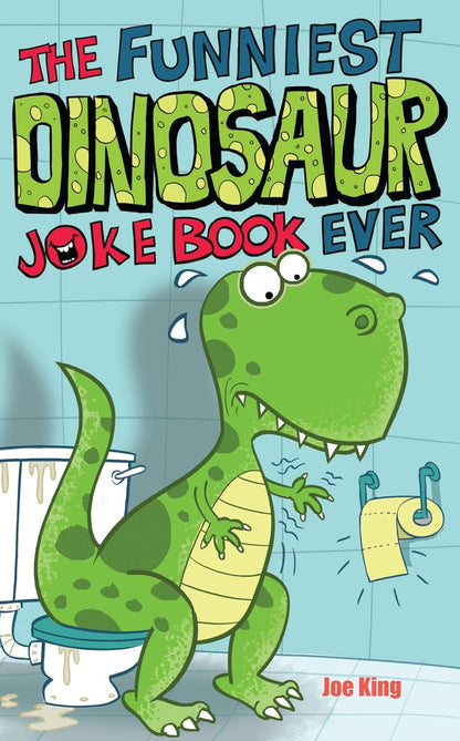 Funniest Dinosaur Joke Book Ever