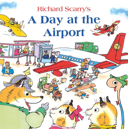Scarry: Day at the Airport