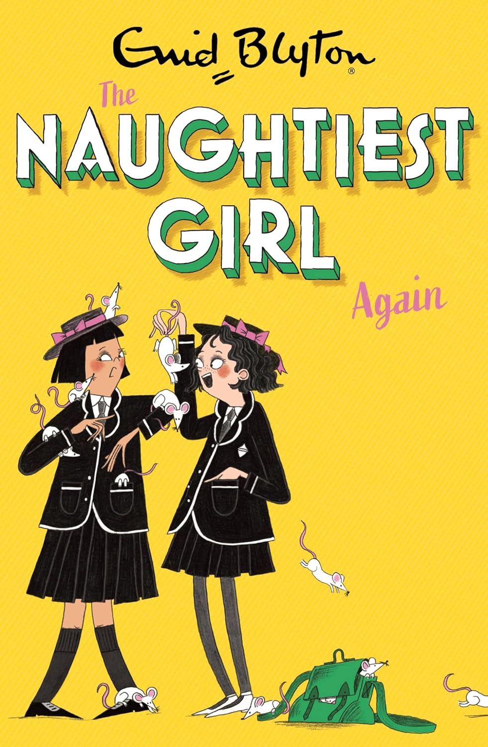 Blyton The Naughtiest Girl: Naughtiest Girl Again