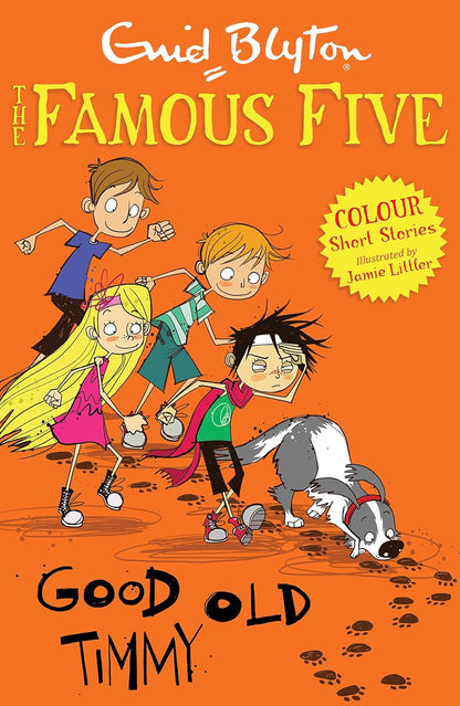 Blyton: Famous Five Colour Short Stories- Good Old Timmy
