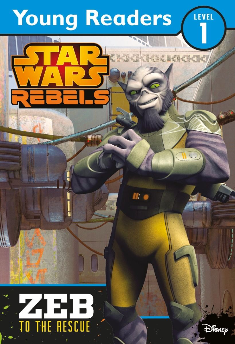 Young Readers: Star Wars Rebels- Zeb to the Rescue