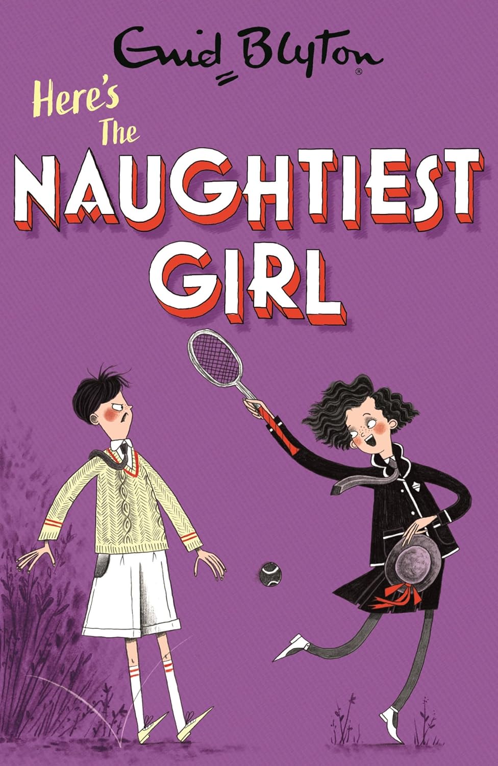 Blyton The Naughtiest Girl: Here's The Naughtiest Girl