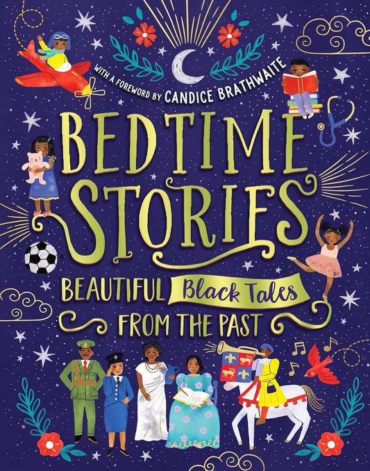 Bedtime Stories- Beautiful Black Tales From the Past