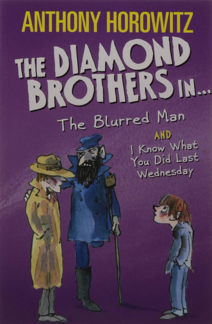 Horowitz: Diamond Brothers in the Blurred Man & I Know What You Did Last Wednesday