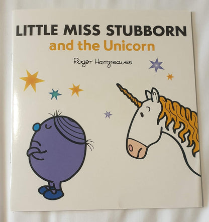 Little Miss Stubborn & the Unicorn