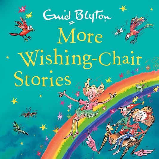 Blyton: More Wishing-Chair Stories (Book 3 of 9 in the Wishing Chair Series)
