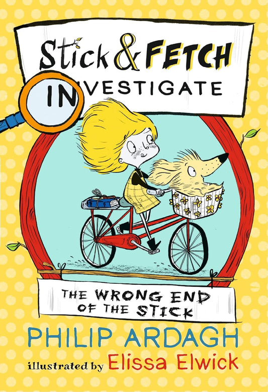 Stick & Fetch Investigate: The Wrong End Of the Stick