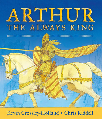 Arthur: The Always King
