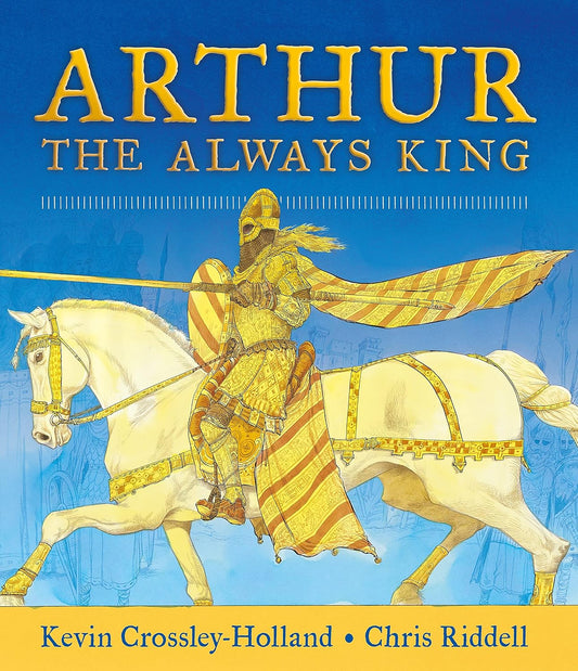 Arthur: The Always King