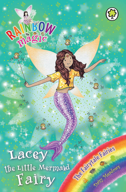 Rainbow Magic :Lacey the Little Mermaid Fairy (Book 4 of 4 in the Fairytale Fairies Series)