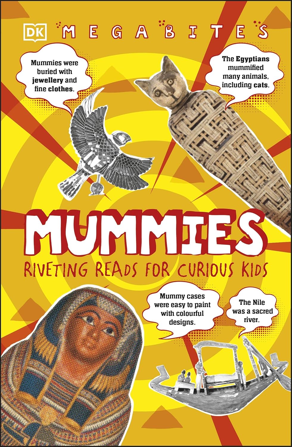 Megabites: Mummies- Riveting Reads For Curious Kids