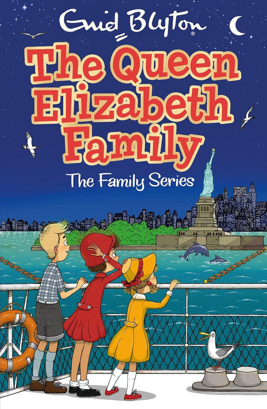 Blyton: Queen Elizabeth Family (Book 6 of 6 in the Family Series)