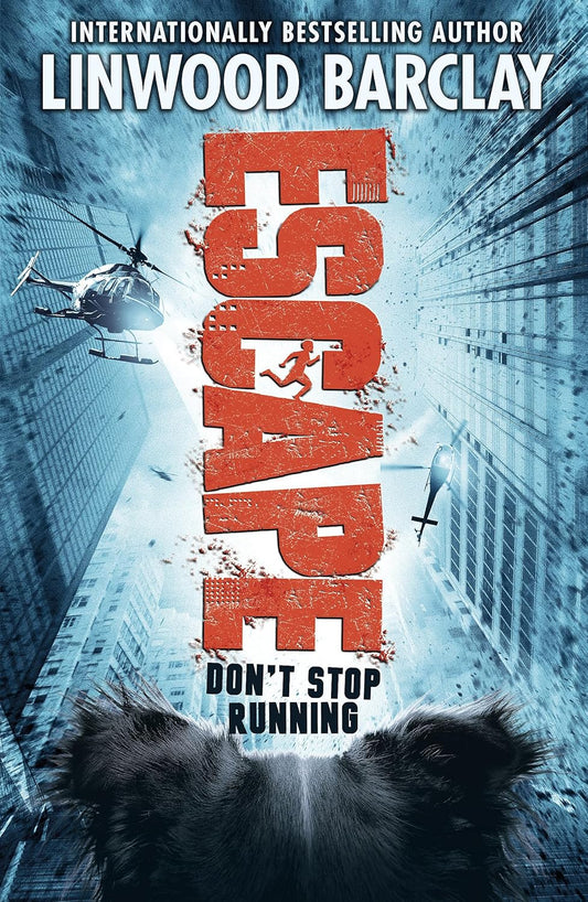Escape : Dont Stop Running (Book 2)