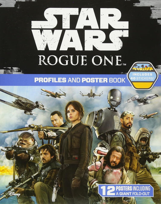 Star Wars Rogue One: Profiles & Poster Book
