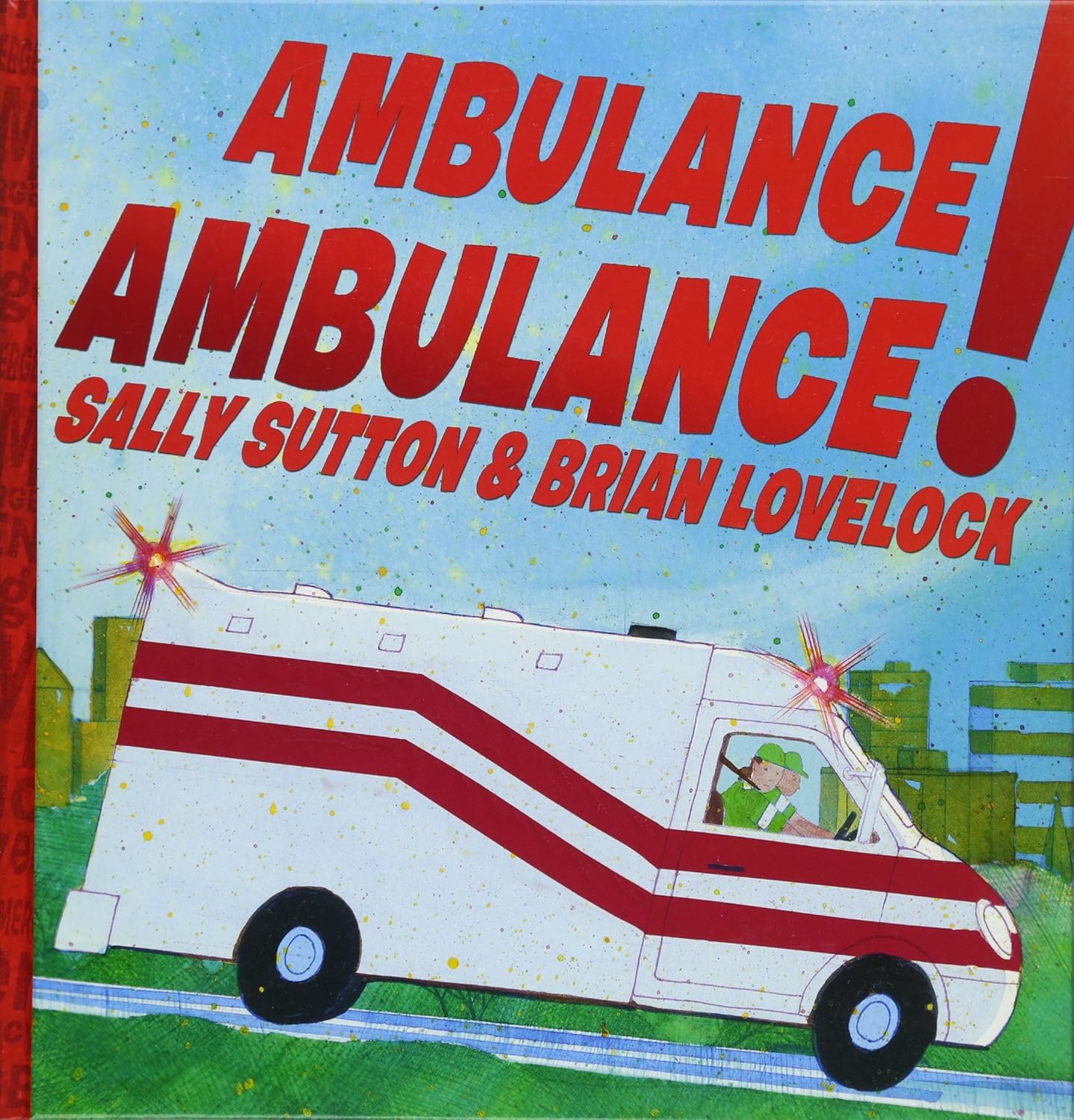 Sutton: Ambulance, Ambulance!
