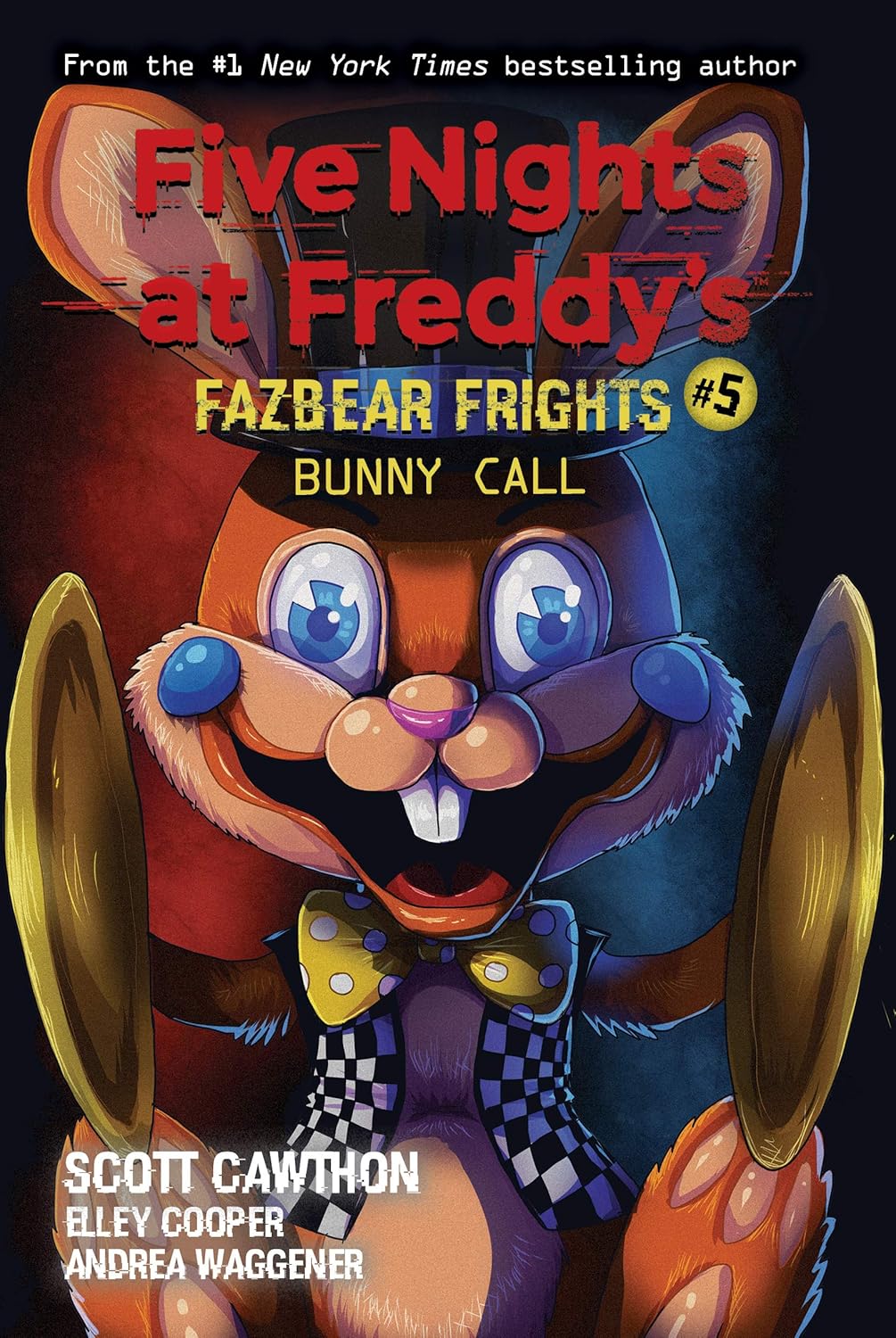 Five Nights at Freddy's: Bunny Call (Fazbear Frights 5)
