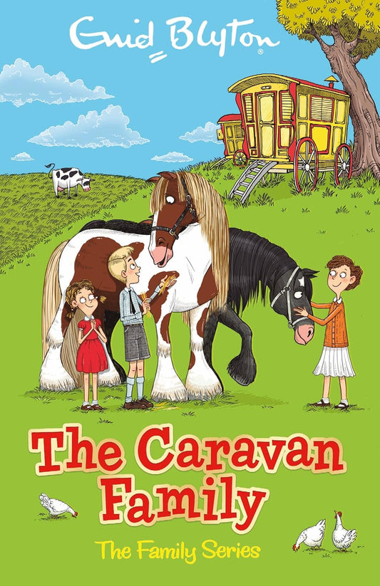 Blyton: The Caravan Family (Book 1 of 6 in the Family Series)