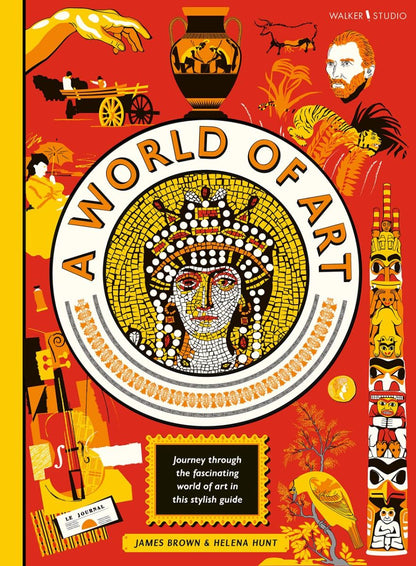 World Of Art- Journey through the fascinating world of art in this stylish guide