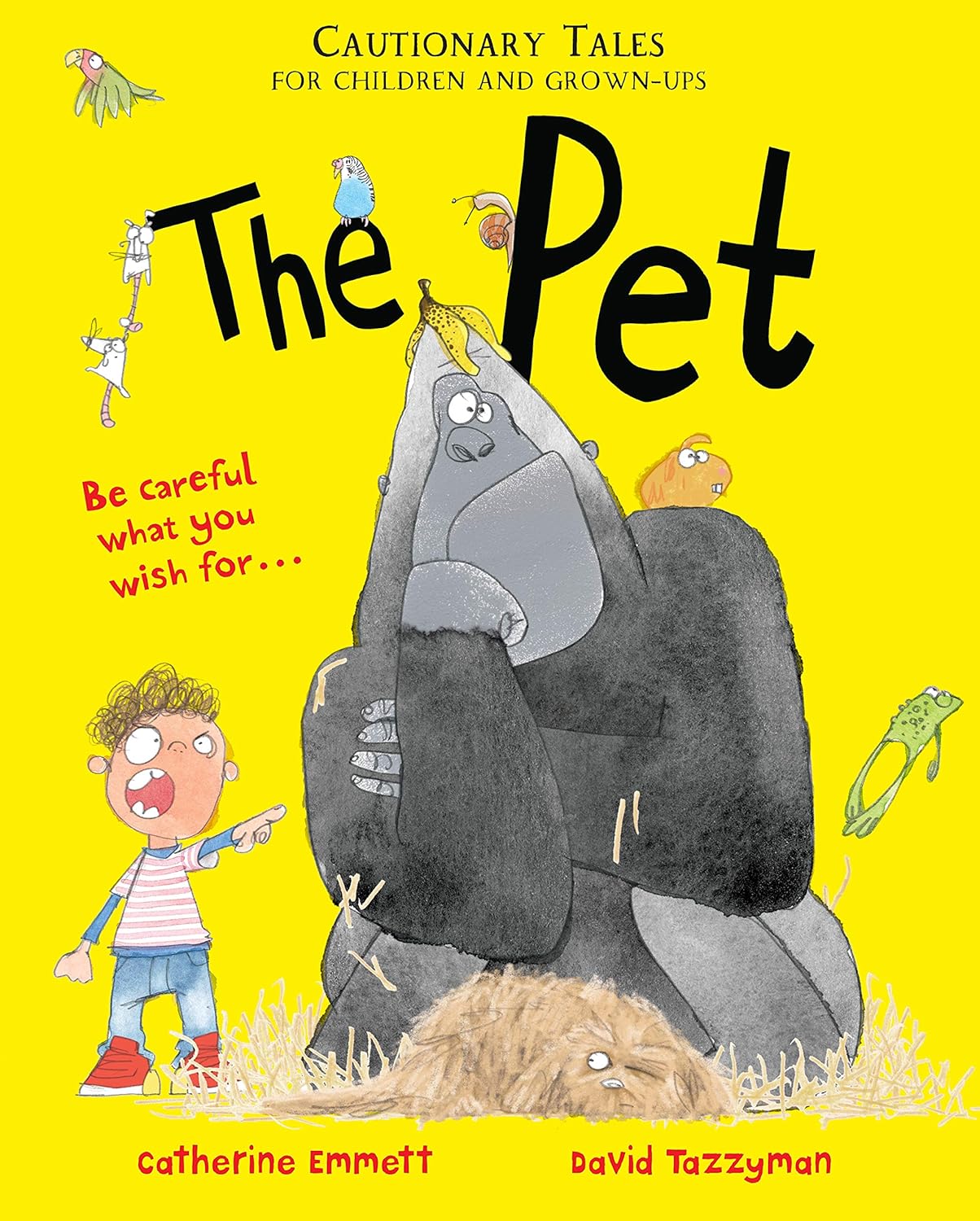 Pet: Cautionary Tales for Children & Grown-Ups