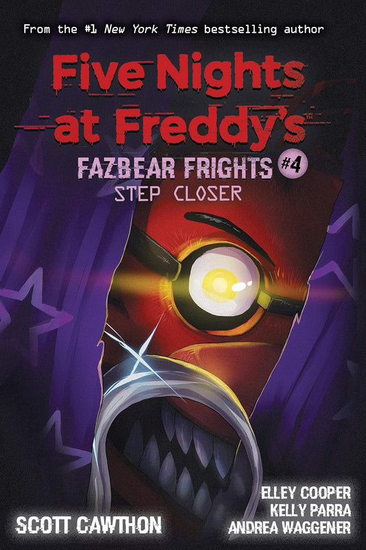Five Nights at Freddy's: Step Closer (Fazbear Frights 4)