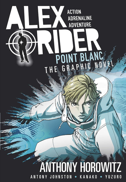 Alex Rider Graphic Novel: Point Blanc