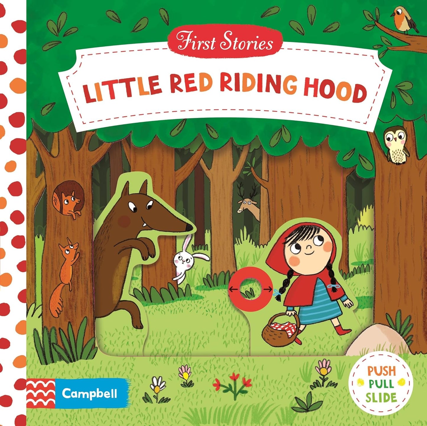 Campbell Push & Pull: Little Red Riding Hood