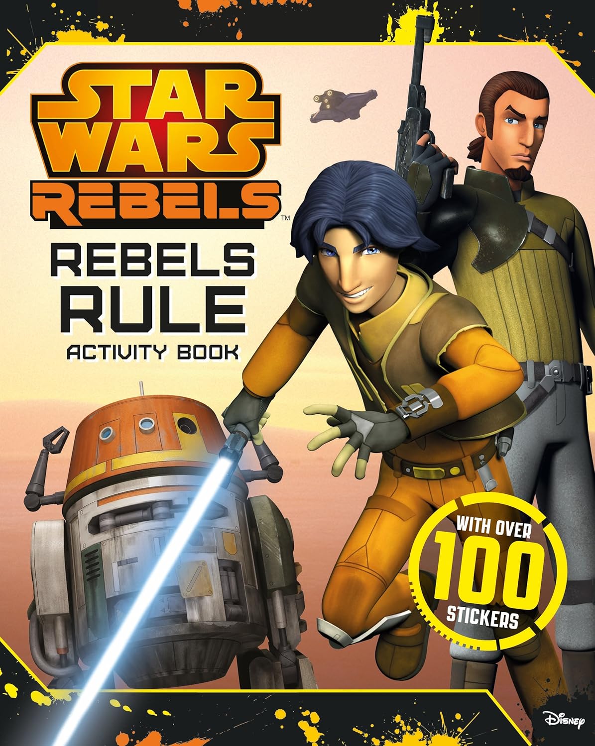 Star Wars Rebels: Rebels Rule Activity Book