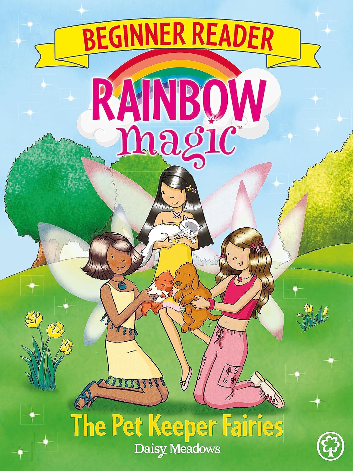 Rainbow Magic Beginner Reader: The Pet Keeper Fairies (Book 6 of 8)