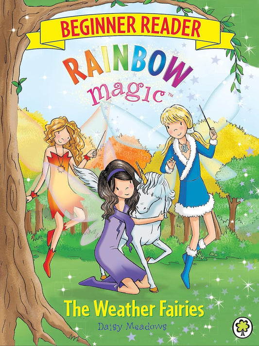 Rainbow Magic Beginner Reader: The Weather Fairies (Book 2 of 8)