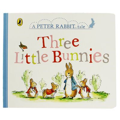 Peter Rabbit Tale: Three Little Bunnies