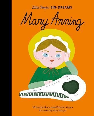 Little People, BIG DREAMS - Mary Anning