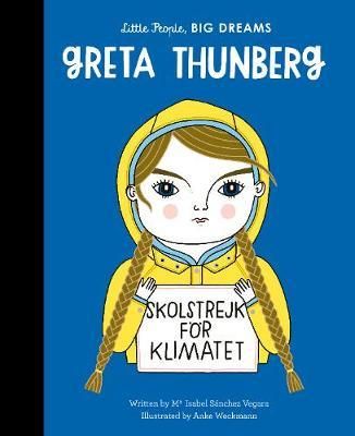 Little People, BIG DREAMS - Greta Thunberg