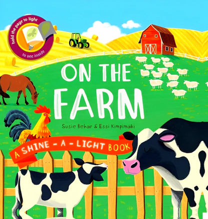 Shine a Light: On the Farm