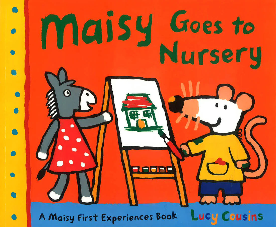 Maisy Goes to Nursery