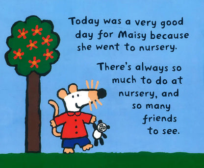 Maisy Goes to Nursery