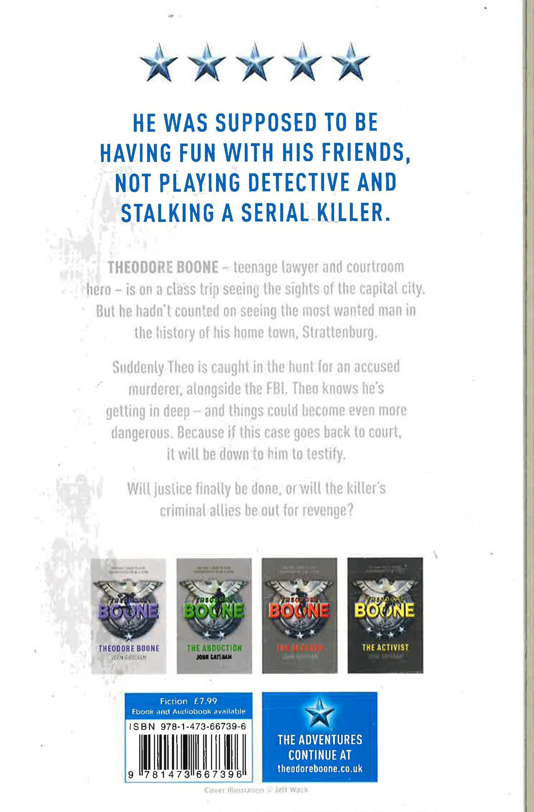 Theodore Boone: The Fugitive (Book 5 of 7)