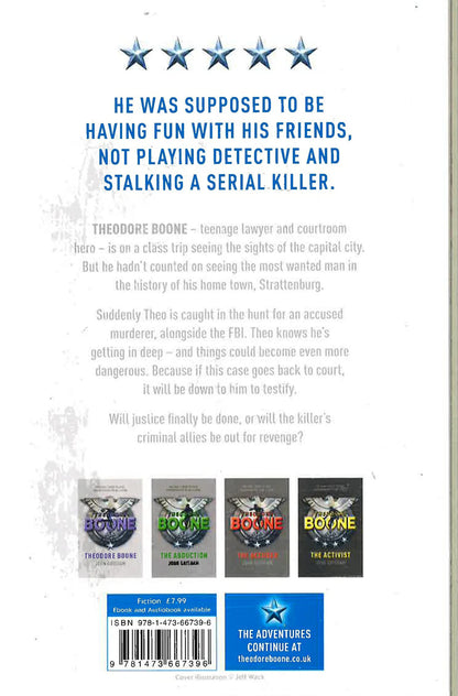 Theodore Boone: The Fugitive (Book 5 of 7)